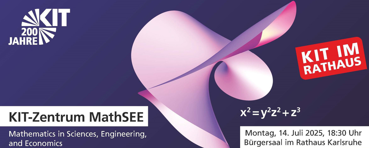 <p style='color: black; font-weight: bold;'>Motiv: Herwig Hauser’s Kolibri | Ausstellung „Imaginary – through the eyes of mathematics“</p> Poster für KIT-Veranstaltung "MathSEE" am 14. Juli 2025 im Rathaus Karlsruhe.